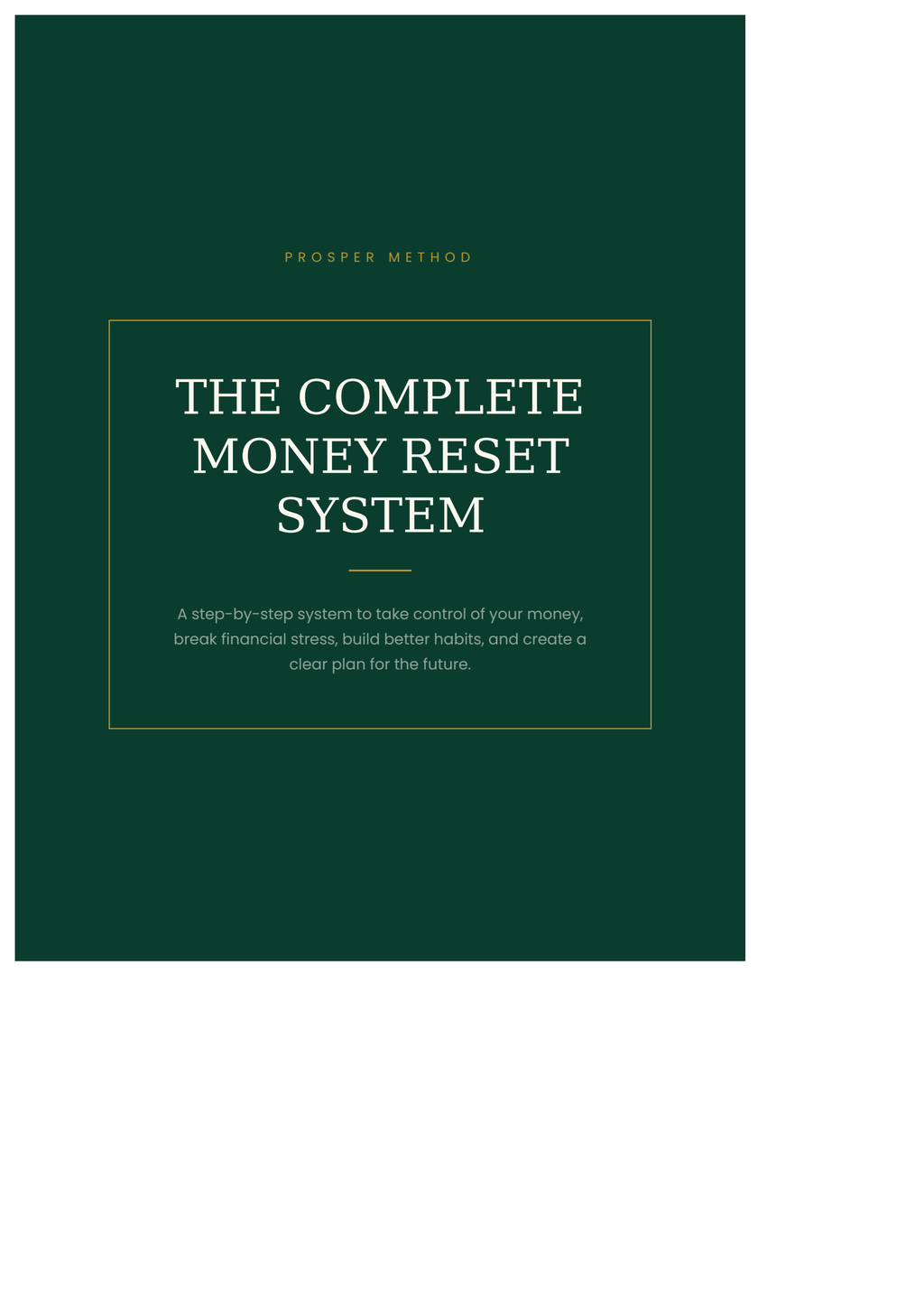 The Complete Money Reset System