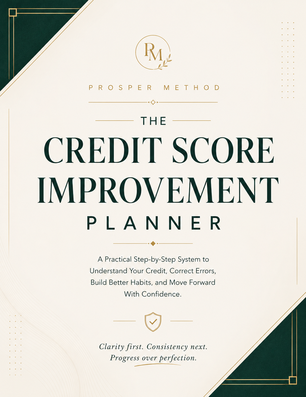 The Credit Score Improvement Planner