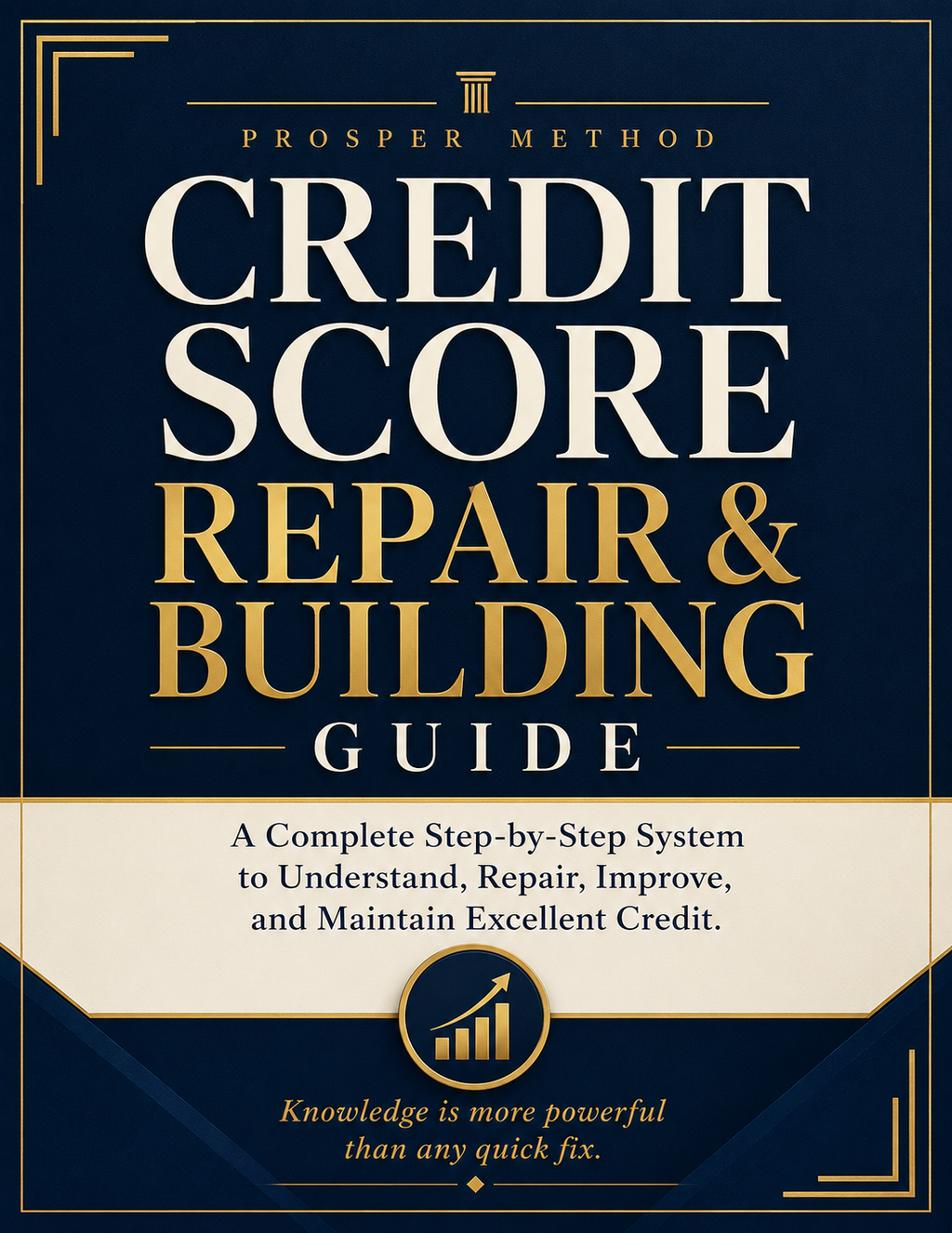 Credit Score Repair & Building Guide
