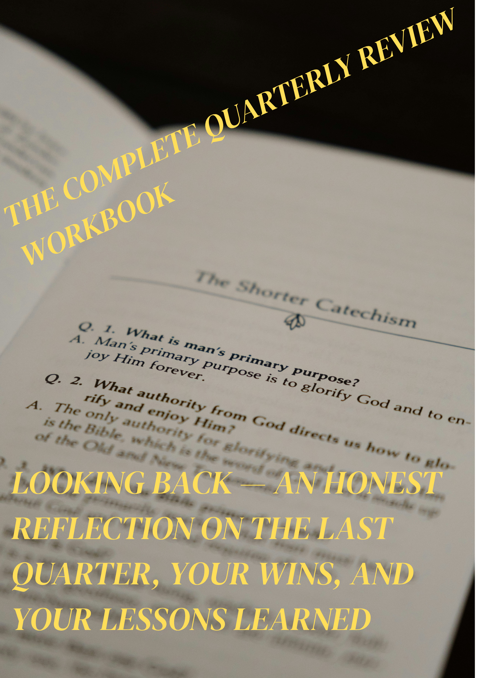 The Complete Quarterly Review Workbook
