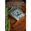 The Passive Income Blueprint