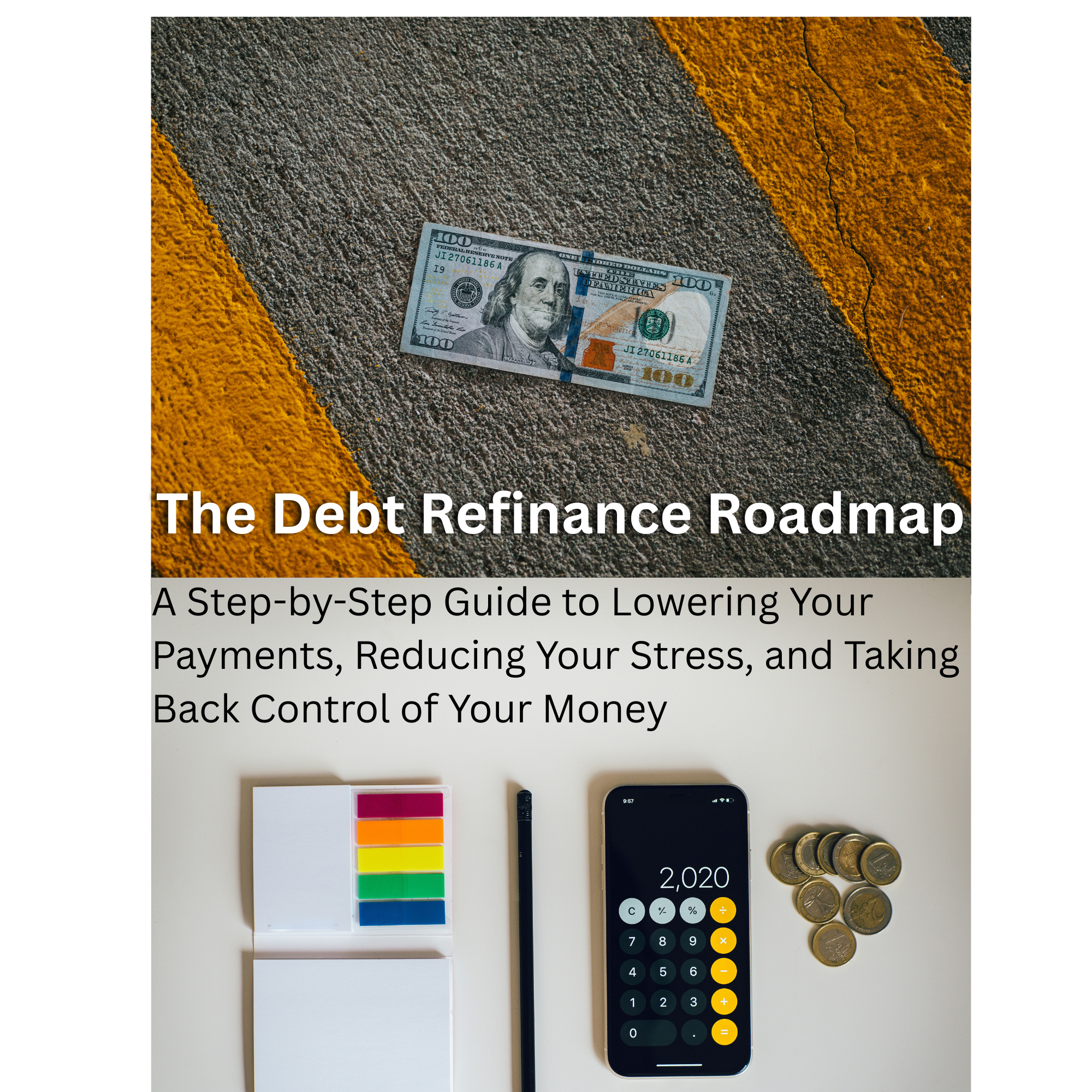 The Debt Refinance Roadmap