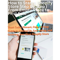 How to Start a Shopify Store Step by Step | From Empty Store to First Sale