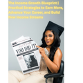 The Income Growth Blueprint | Practical Strategies to Earn More, Advance Your Career, and Build New Income Streams