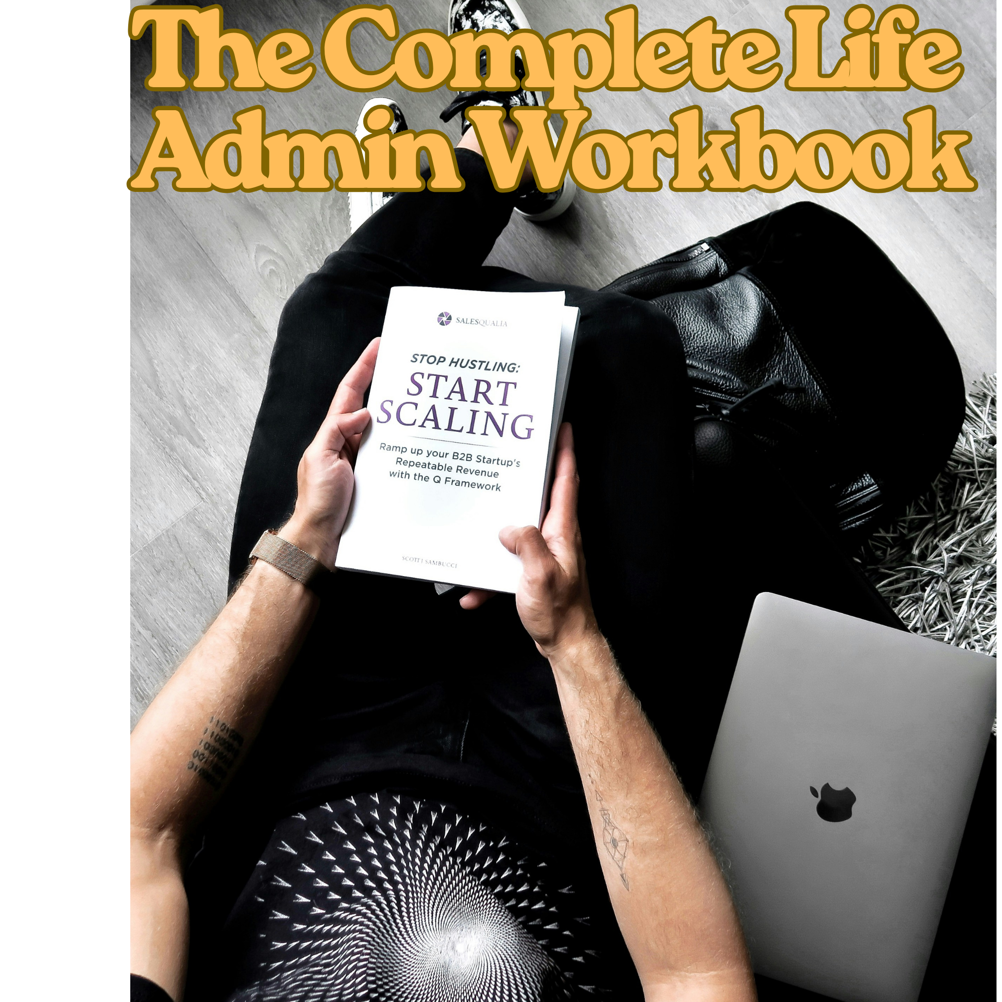 The Complete Life Admin Workbook